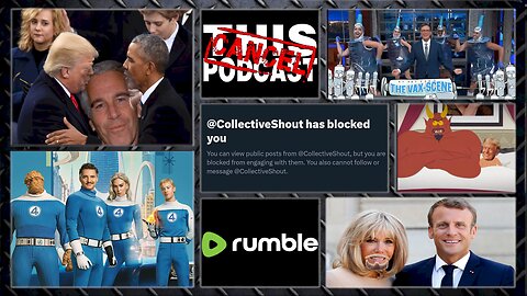 S06E35: Trump/Obama/Epstein, Collective Shout, Fantastic Four, Crying Colbert & Brigitte MANcron!