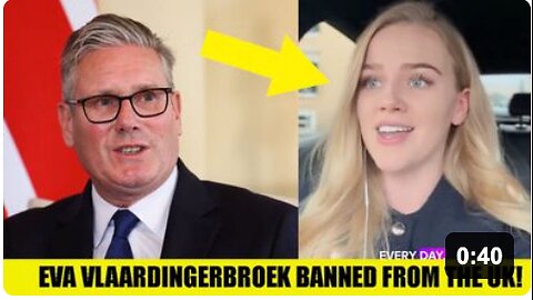 Eva Vlaardingerbroek BANNED from the UK, Despite Never Breaking the Law