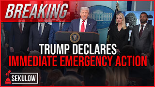BREAKING: Trump Declares Immediate Emergency Action