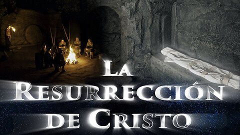 LA RESURRECCIÓN DE CRISTO. 1.ª temporada, Episodio 2