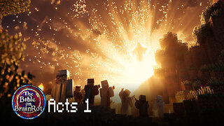 Acts 1 – Power Is Coming | The Bible on BrainRot