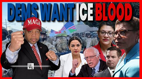 WAR ON ICE, DEMONCRATS WANT BLOOD!