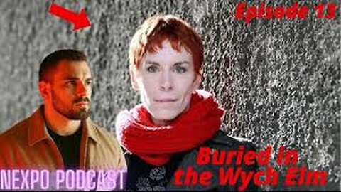 Buried in the Wych Elm | Late Nights with Nexpo