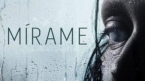 Mírame | Official Trailer