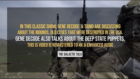 Gene Decode REVEALS StarGates, Secret Cities & Mounds | Galactic Talk