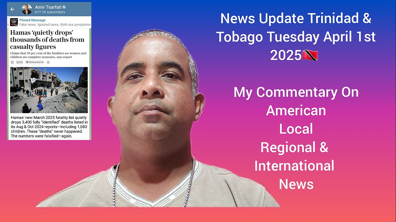 News Update Trinidad & Tobago Tuesday April 1st 2025 Part 2