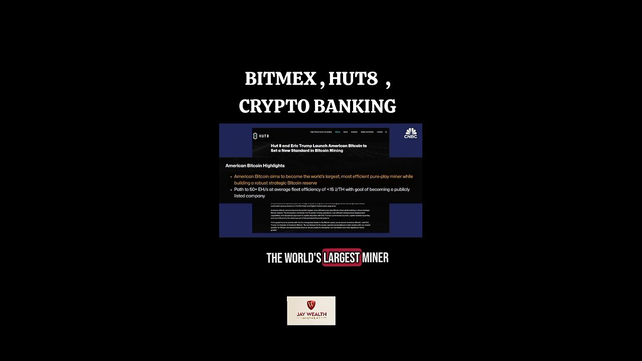 CRYPTO BANK, BITMEX , HUT8