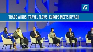 EU Commissioner in Riyadh | Trade Winds & Travel Flows Panel | Europe | Amaravati Today