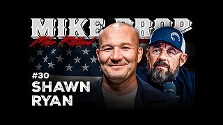 Shawn Ryan Reveals Navy SEAL Missions & CIA Pirate Attacks | Mike Drop 30