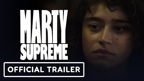 Marty Supreme | Official Teaser HD
			
