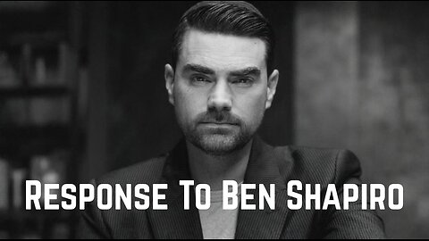 Response To Ben Shapiro by VrilliumLive