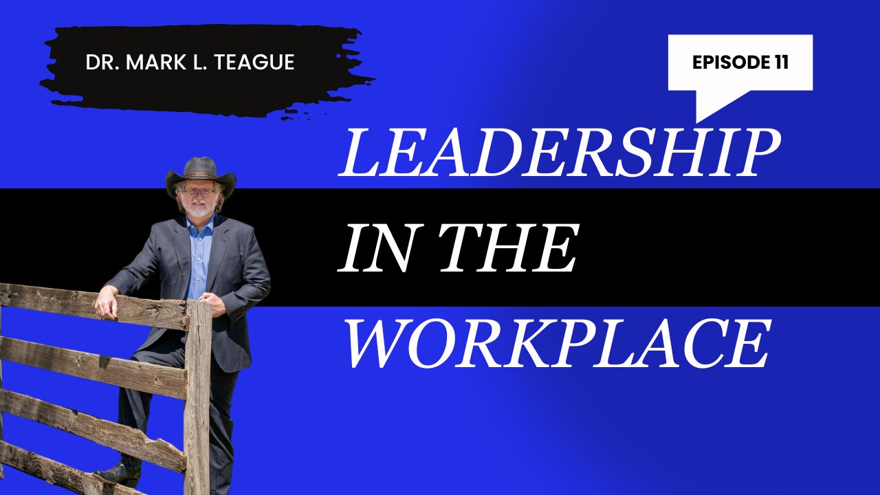 Ep. 11 | Leadership in the Workplace | From Individual Effort to Teamwork