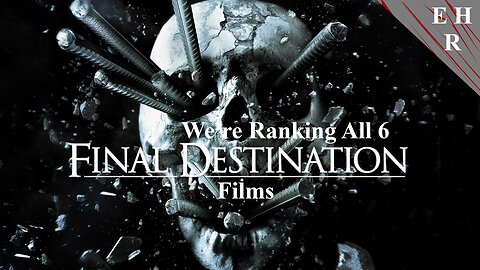 We're Ranking Every Final Destination Film
