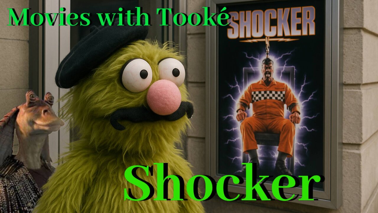 Movies with Tooké:Shocker (1989)