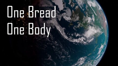 One Bread, One Body - SSCC Praise Band