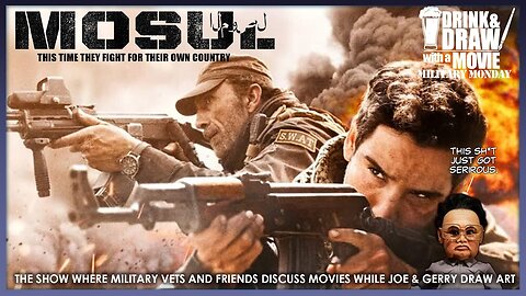 Military Vets & Friends Discuss Great Military Movies Like MOSUL (2019)