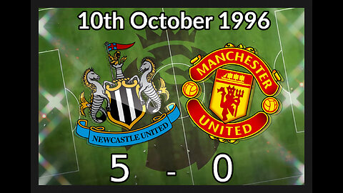 Newcastle United 5 - 0 Manchester United