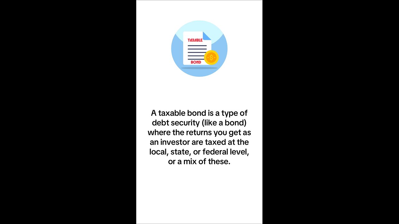 What is Taxable Bond?