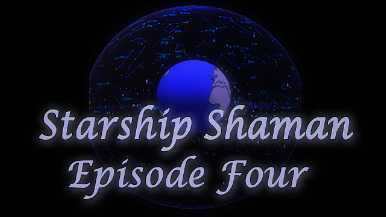 L9 Starship Shaman: Episode 4 ~ Winter
