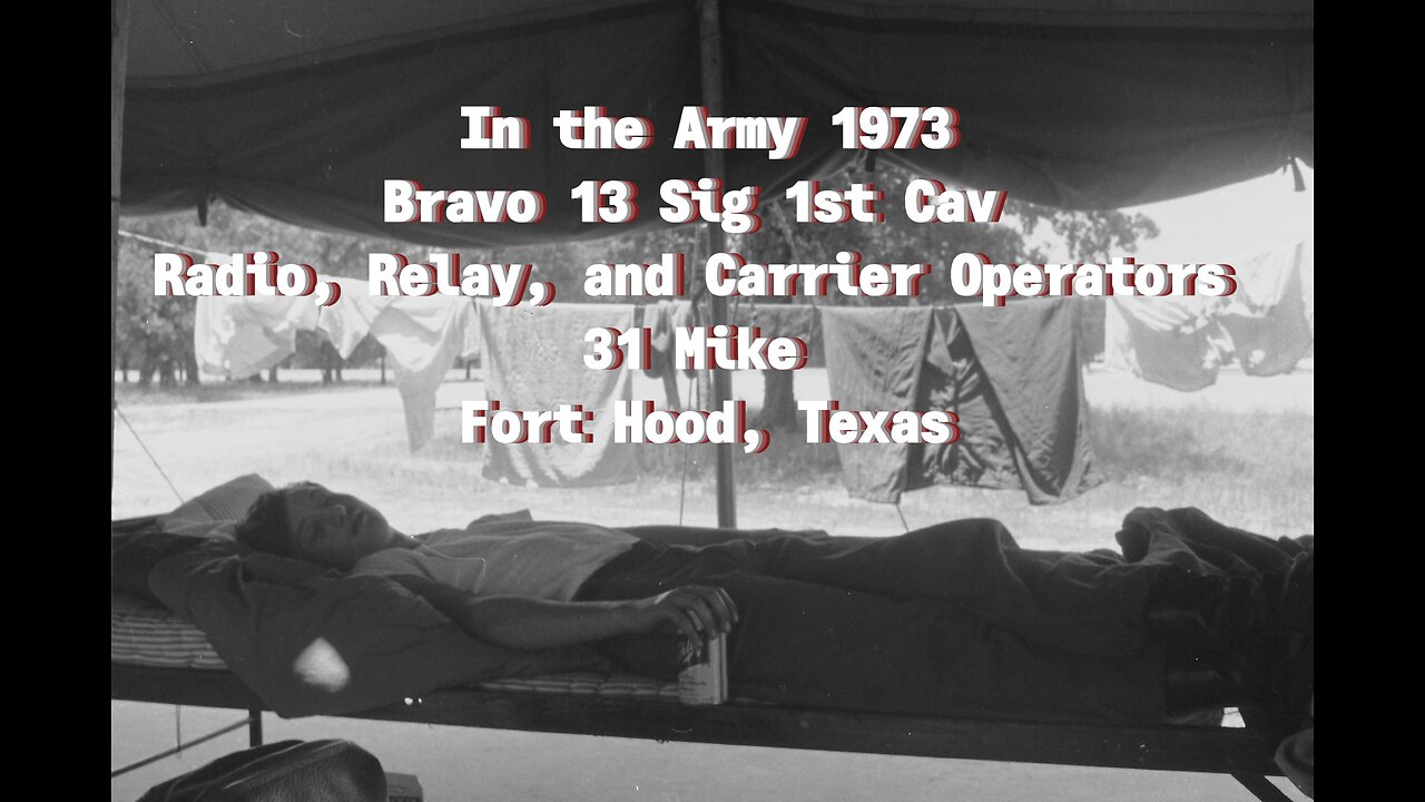 In the Army 1973 Bravo 13 Sig 1st Cav Radio, Relay, and Carrier Operators 31 Mike Fort Hood, Texas