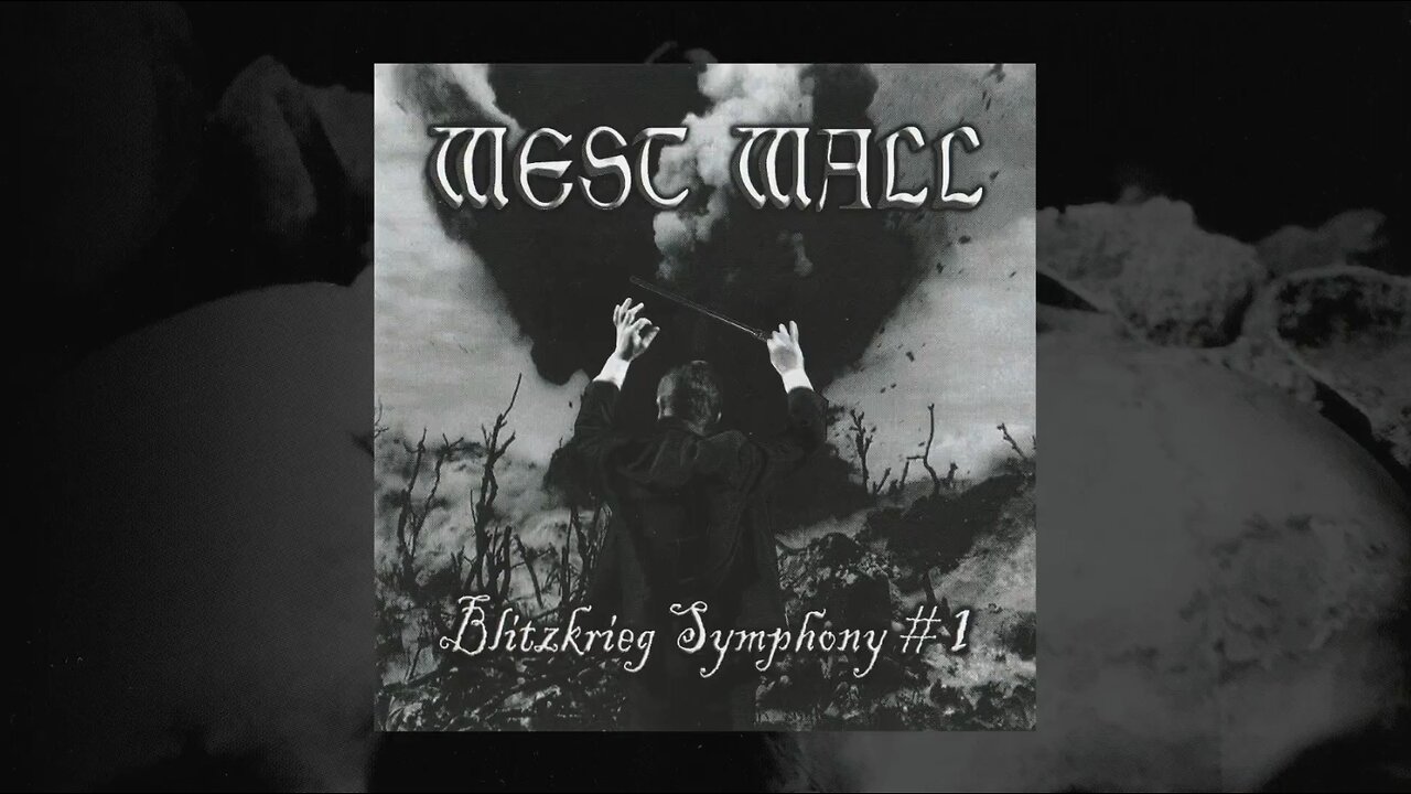 (Request) West Wall - Blitzkrieg Symphony #1 (2006) (US) (FHD)