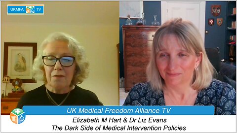 Elizabeth M Hart: The Dark Side of Medical Intervention Policies