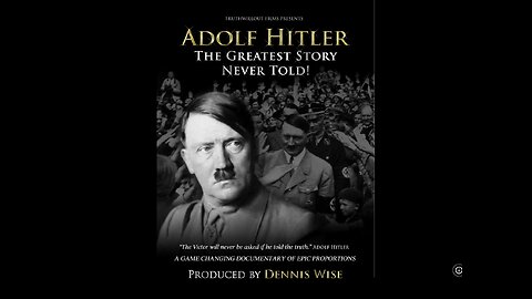 Adolf Hitler TGSNT (2013 Documentary)