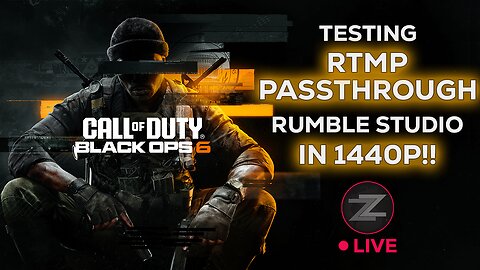 🔴TESTING RTMP PASSTHROUGH 1440p! - Call of Duty 6: Black Ops Campaign - Come Hang Out!