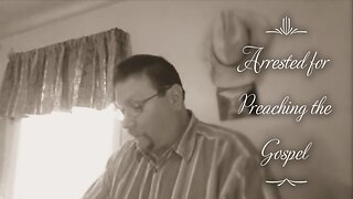 Arrested for Preaching the Gospel! (Acts 4)
