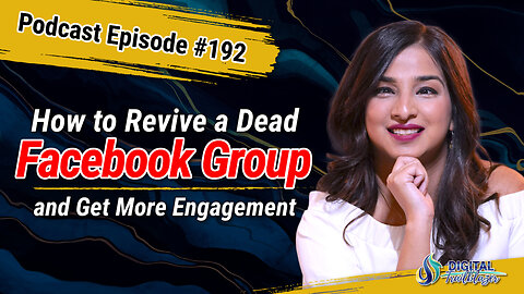 Revive a Dead Facebook Group, Get More Engagement, and Land Paying Clients with Shivani Sharma