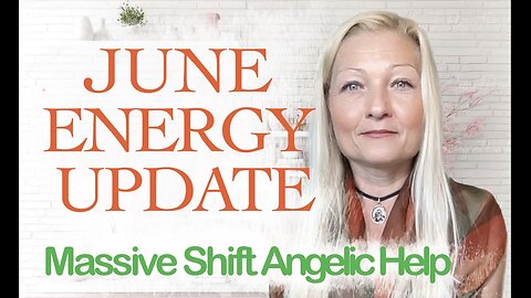 June 2025 Energy Forecast 🔮 Massive Spiritual Shift, Ascension Breakthroughs 🌟by Petra Simmons-Ray