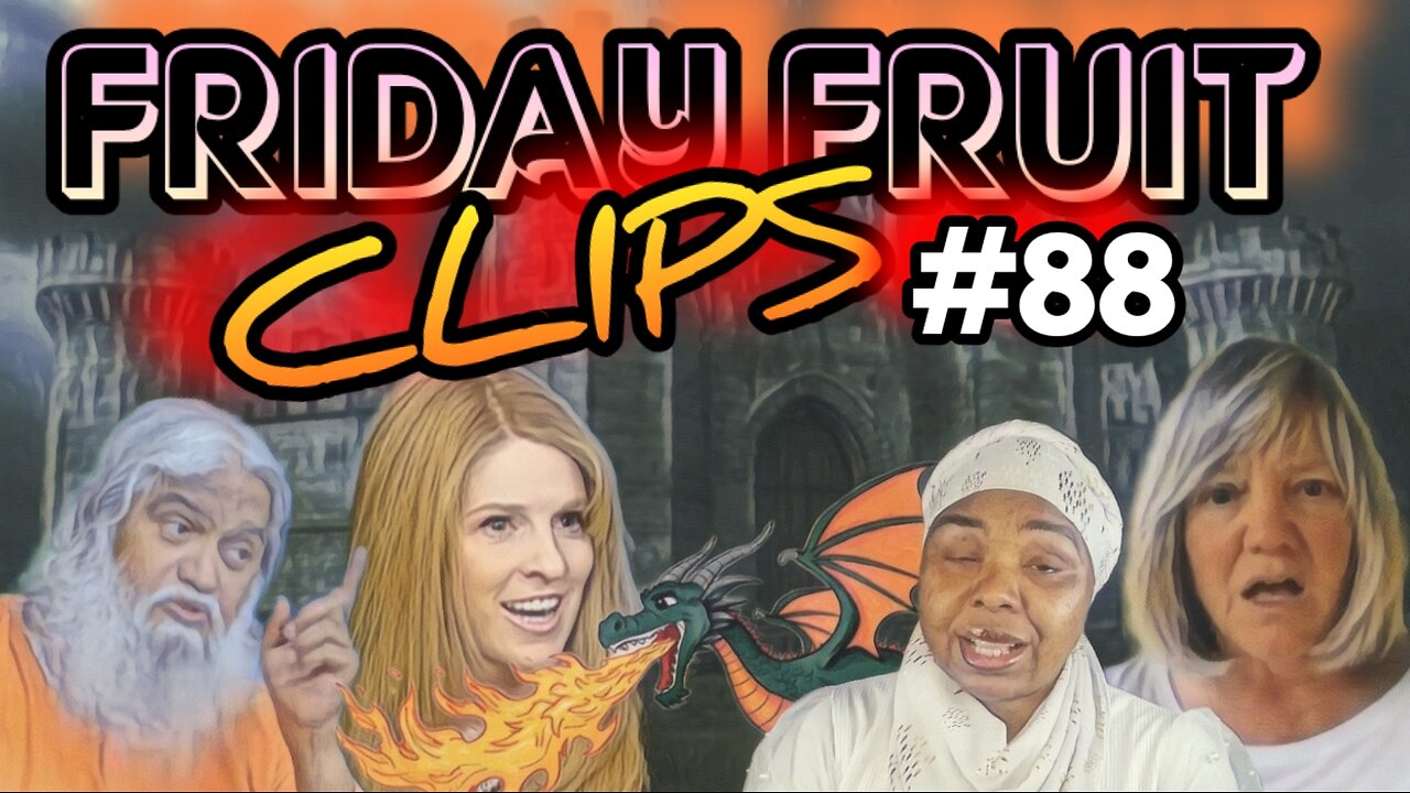 Friday Fruit Clips #88