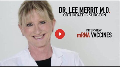 Dr. Lee Merritt MD: How mRNA Vaccines Are Militarized