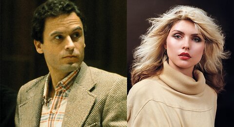 DEBBY HARRY'S NEAR MISS WITH TED BUNDY