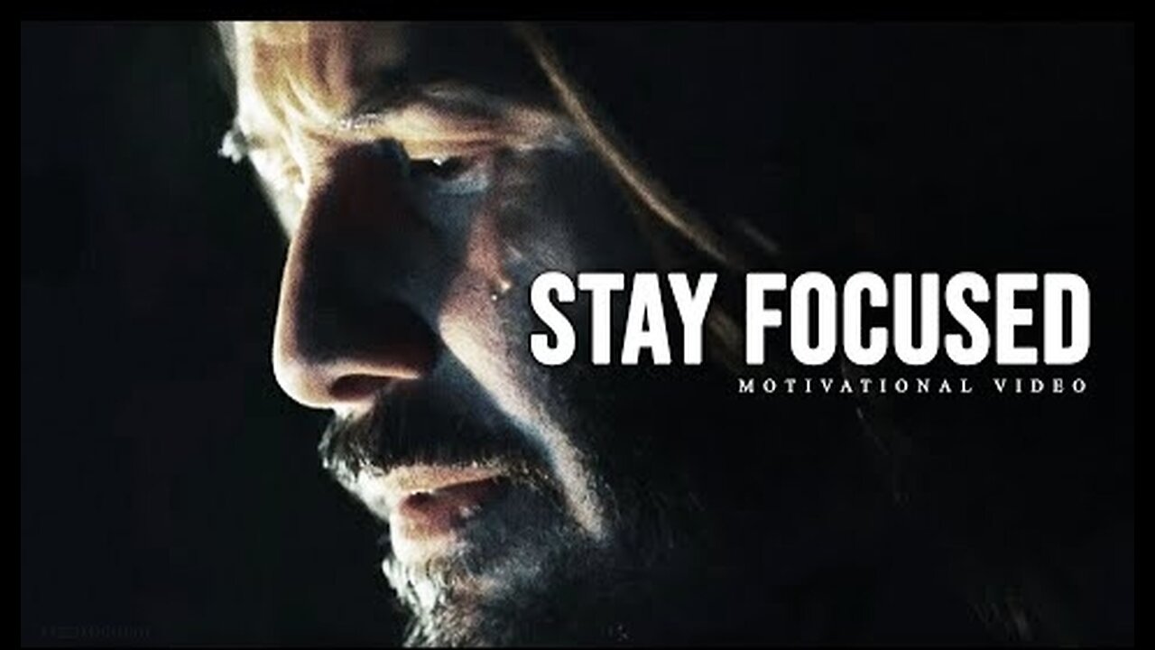 "STAY FOCUSED – Powerful Motivation by Keanu Reeves 🔥"