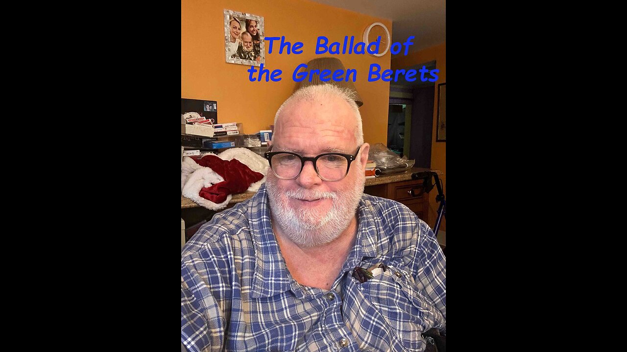 The Ballad of the Green Berets