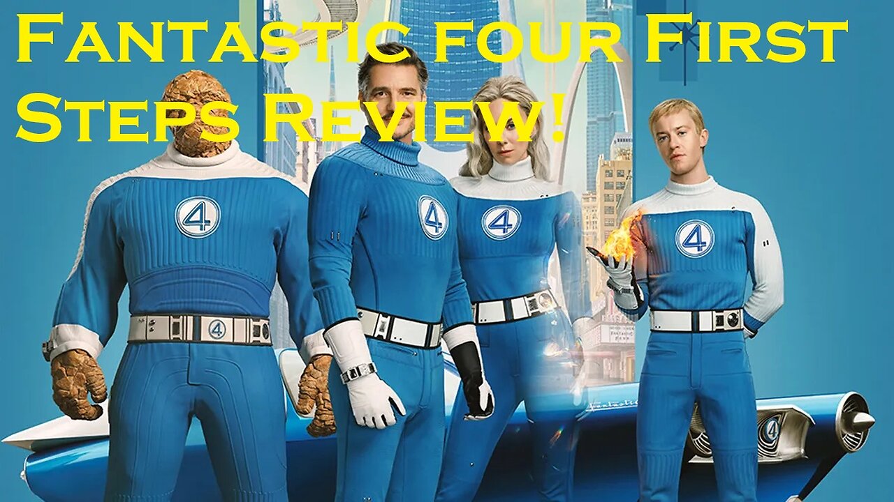 Fantastic Four First Steps Review! Does it Stumble? Or does it step up?