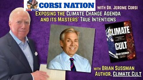Exposing the Climate Change Agenda and its Masters' True Intentions