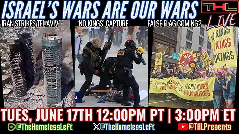 Israel is FORCING us into War with Iran, 'No Kings' Billionaire CAPTURE, Taking on the US of Zionism, Javier Bardem v The View, 'Anonymous' Reveals FALSE FLAG Event Coming w co-host JAY SCOTT | THL Ep 114 FULL