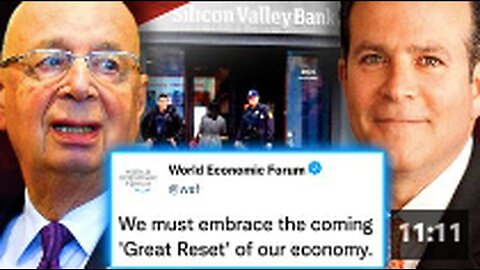 "Silicon Valley Bank Crash Deemed 'Great Reset Scam' by WEF Insider"