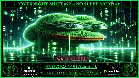 "OVERNIGHT SHIFT #22" ~ 'NO SLEEP MONDAY'