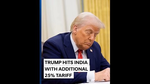Trump imposes Additional 25 percent traiff On India, Total Goes up To 50 percent