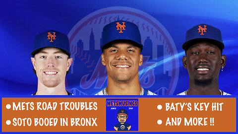 MetsMusings #582 - Road Troubles