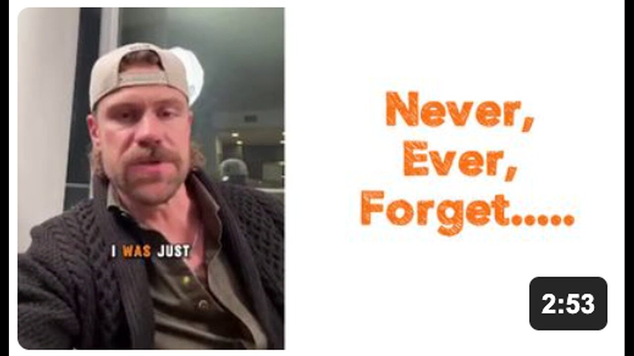 Never, Ever, Forget.....