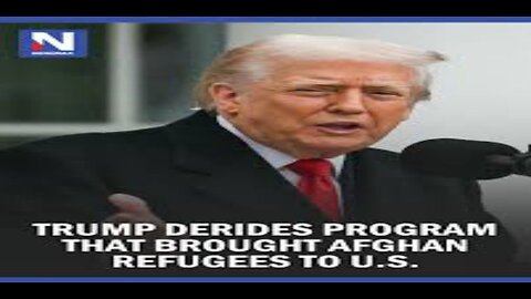 Trump Derides Program That Brought Afghan Refugees to US Who Fought Taliban