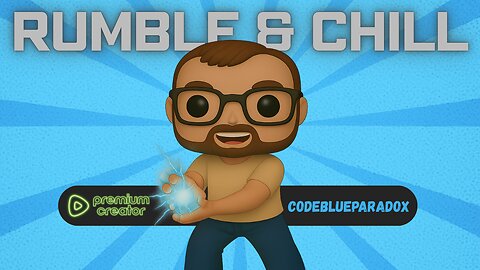 RUMBLE N CHILL | RTMP TEST