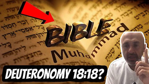 Does the Bible in Deuteronomy Predict Muhammad? | Sam Shamoun