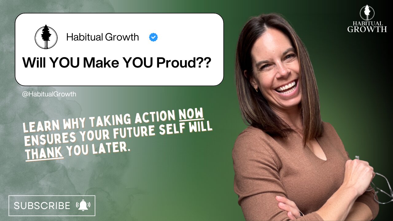 Love Your Future Self: The New Mindset for Real Success