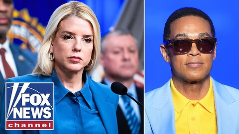 Bondi puts Don Lemon on BLAST...