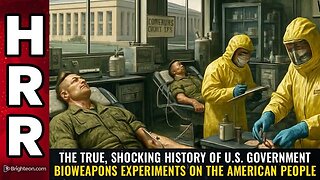 The True, Shocking History of U.S. Government Bioweapons EXPERIMENTS...